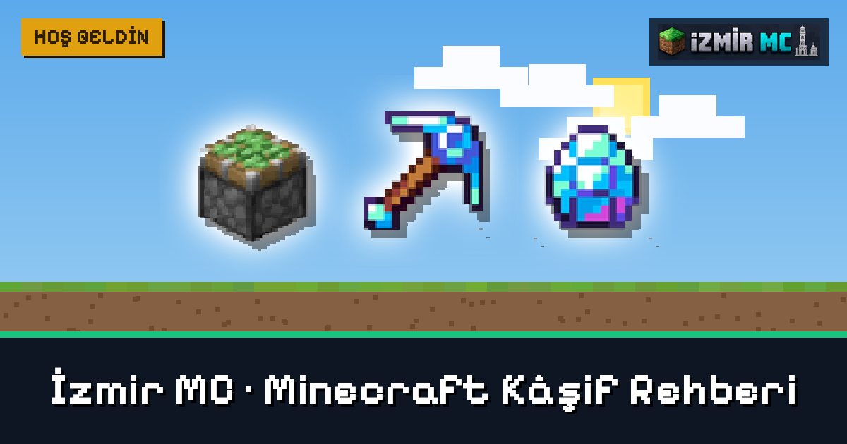 İzmir MC · Minecraft Kâşif Rehberi - İzmir MC
